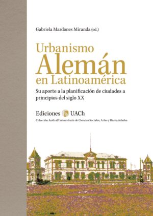 Portada libro Urbanismo Alemán en Latinoamérica